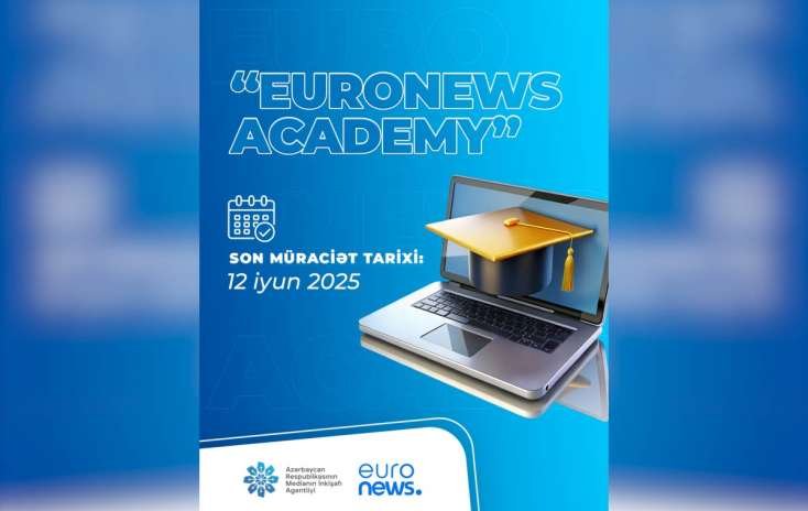 “Euronews Academy” Azərbaycanda fəaliyyətə başlayır