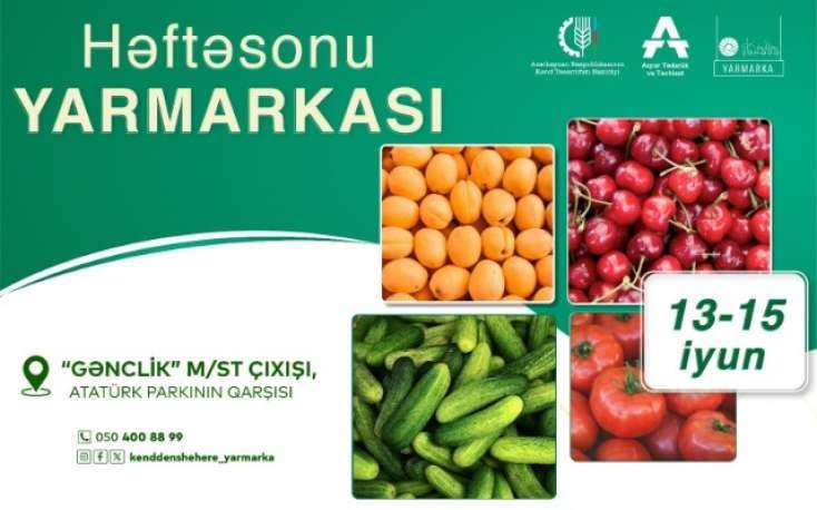 “Kənddən Şəhərə” həftəsonu yarmarkası keçiriləcək