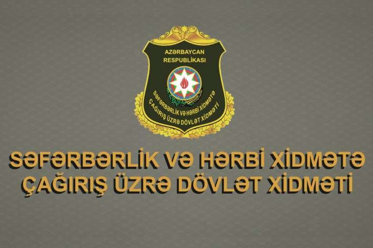 Səfərbərlik Xidmətinin 9 əməkdaşı işdən çıxarılıb